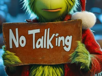 Green Seuss inspired grinch character holding a "No Talking" sign