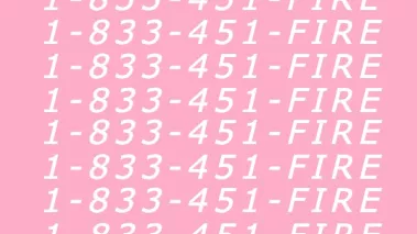 A light pink background with FIRE's hotline number on it.