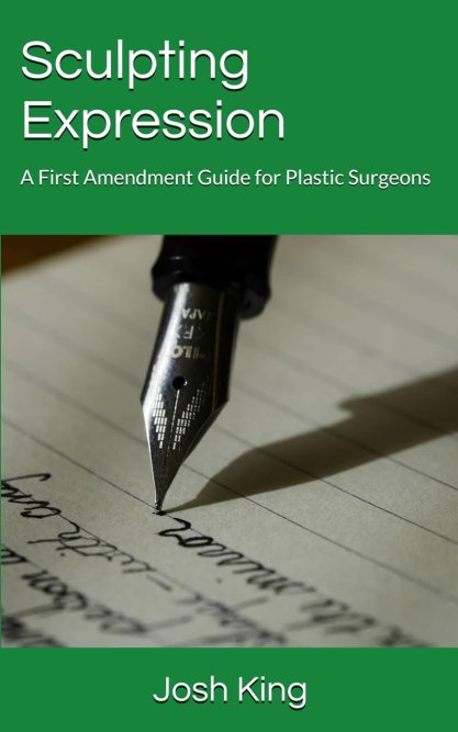 Book cover to "Sculpting Expression: A First Amendment Guide for Plastic Surgeons"