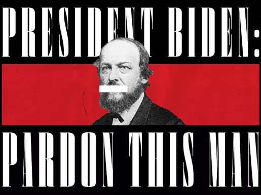 Photo of publisher D.M. Bennett with the words: "President Biden: Pardon this man."