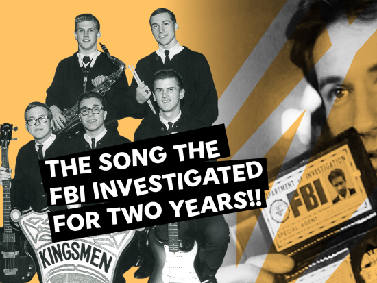 Collage image if fictional FBI agent Fox Mulder from the X-Files, the band that wrote the song "Louie Louie," and the words, "The song the FBI investigated for two years!"
